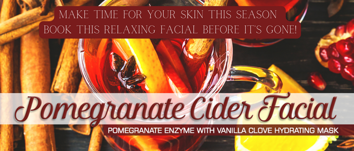 Pomegranate Cider Facial